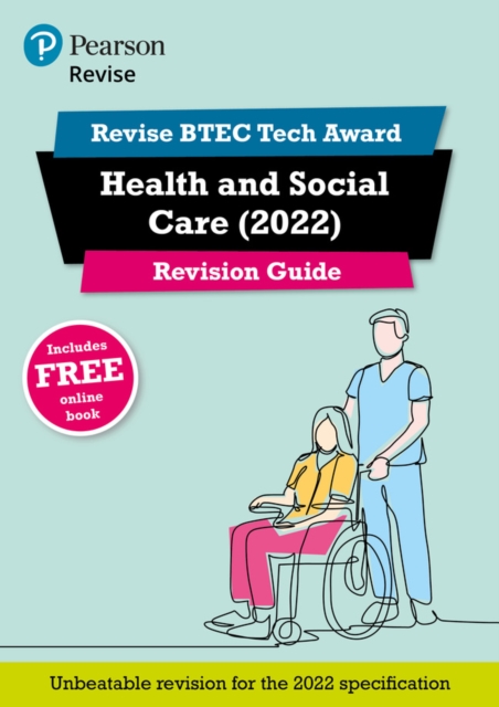 Pearson REVISE BTEC Tech Award Health and Social Care 2022 Revision Guide inc online edition - 2023 and 2024 exams and assessments, Multiple-component retail product Book