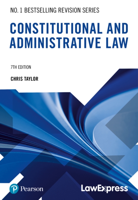 Law Express Revision Guide: Constitutional and Administrative Law, Paperback / softback Book