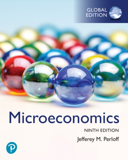 Microeconomics, Global Edition, PDF eBook