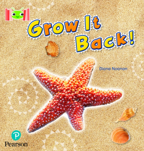 Bug Club Reading Corner: Age 4-7: Grow it Back, Paperback / softback Book
