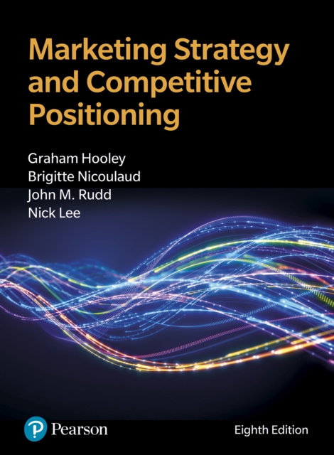 Marketing Strategy and Competitive Positioning, EPUB eBook