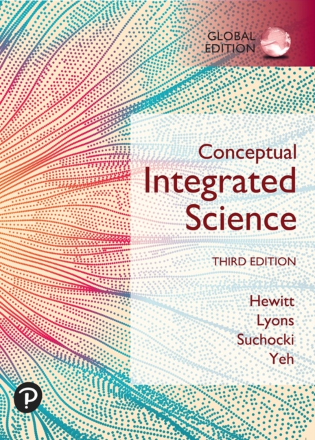 Conceptual Integrated Science, Global Edition, Paperback / softback Book