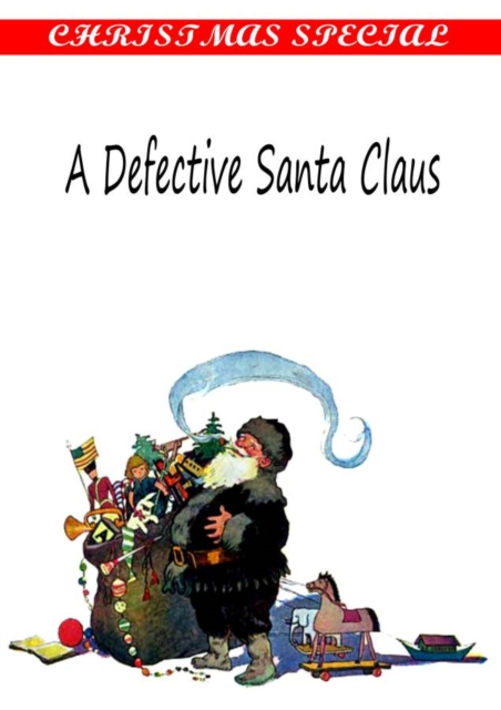 A Defective Santa Claus, PDF eBook