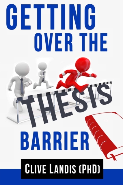 Getting Over the Thesis Barrier, EPUB eBook