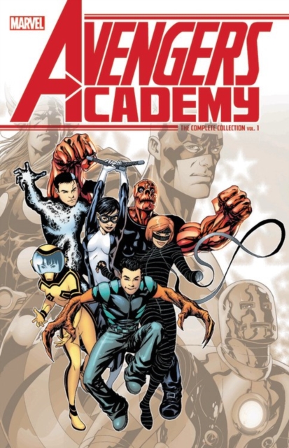Avengers Academy: The Complete Collection Vol. 1, Paperback / softback Book
