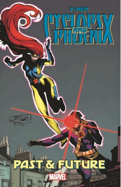 X-men: Cyclops & Phoenix - Past & Future, Paperback / softback Book