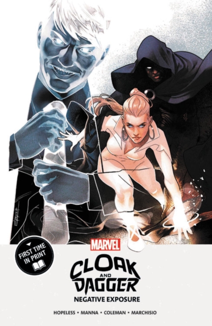 Cloak And Dagger: Negative Exposure, Paperback / softback Book