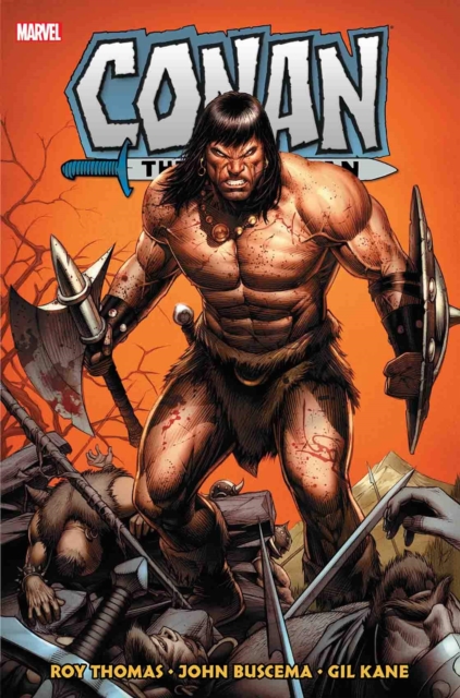 Conan The Barbarian: The Original Marvel Years Omnibus Vol. 2, Hardback Book