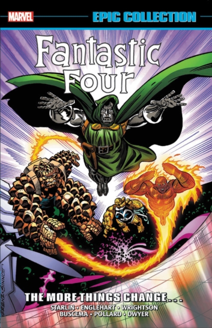Fantastic Four Epic Collection: The More Things Change..., Paperback / softback Book