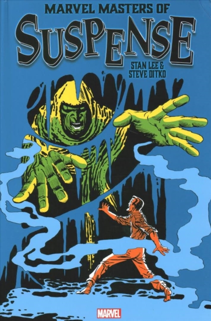 Marvel Masters Of Suspense: Stan Lee & Steve Ditko Omnibus Vol. 1, Hardback Book