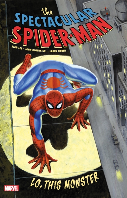 Spectacular Spider-man: Lo, This Monster, Paperback / softback Book