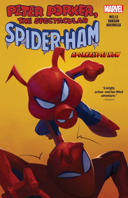 Spider-ham: Aporkalypse Now, Paperback / softback Book