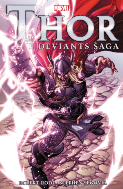 Thor: The Deviants Saga, Paperback / softback Book