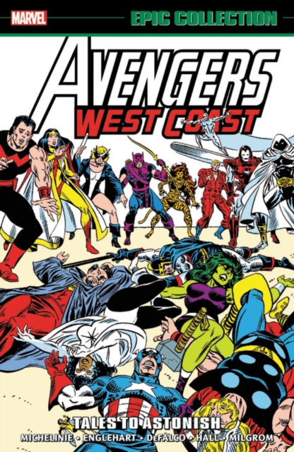 Avengers West Coast Epic Collection: Tales To Astonish, Paperback / softback Book