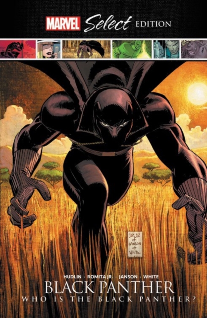 Black Panther: Who Is The Black Panther? Marvel Select Edition, Hardback Book