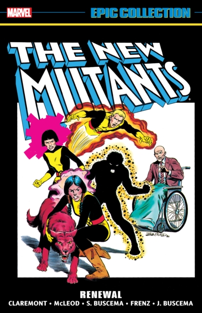 New Mutants Epic Collection: Renewal, Paperback / softback Book