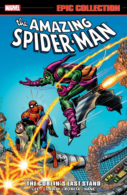 Amazing Spider-man Epic Collection: The Goblin's Last Stand, Paperback / softback Book