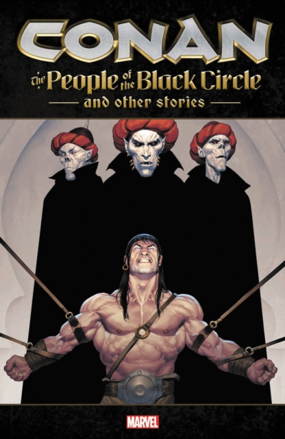 Conan: The People Of The Black Circle And Other Stories, Paperback / softback Book