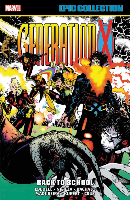 Generation X Epic Collection: Back To School, Paperback / softback Book