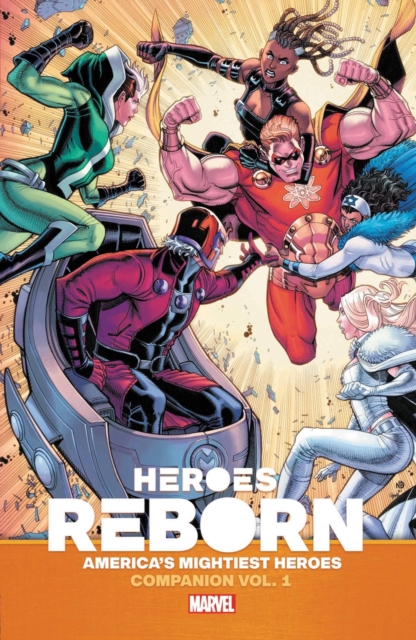 Heroes Reborn: Earth's Mightiest Heroes Companion Vol. 1, Paperback / softback Book