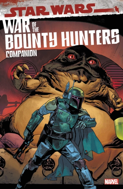 Star Wars: War Of The Bounty Hunters Companion, Paperback / softback Book
