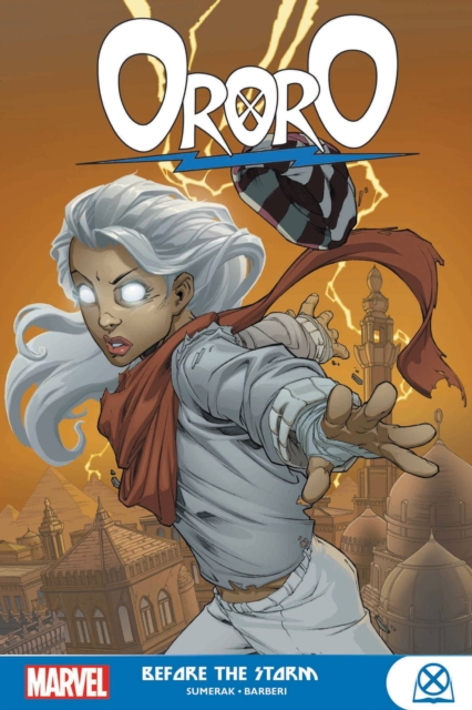 Ororo: Before The Storm, Paperback / softback Book