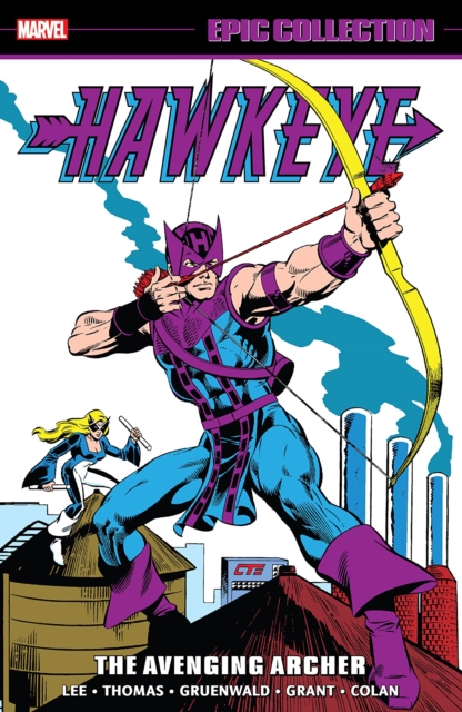 Hawkeye Epic Collection: The Avenging Archer, Paperback / softback Book