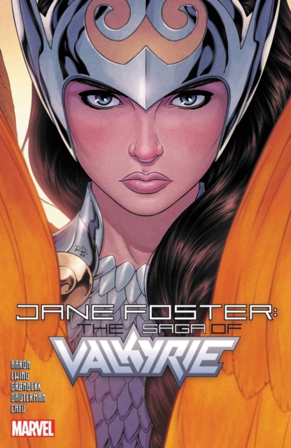 Jane Foster: The Saga Of Valkyrie, Paperback / softback Book