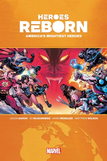 Heroes Reborn: America's Mighties Heroes Omnibus, Hardback Book
