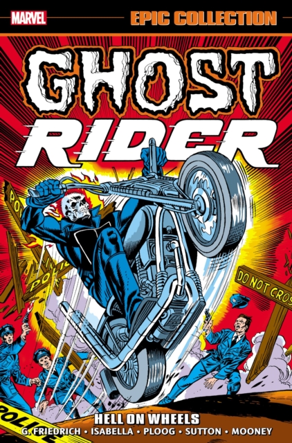 Ghost Rider Epic Collection: Hell On Wheels, Paperback / softback Book