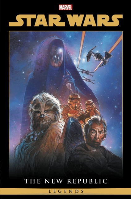 Star Wars Legends: The New Republic Omnibus Vol. 1, Hardback Book