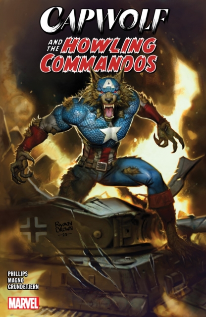 Capwolf & The Howling Commandos, Paperback / softback Book
