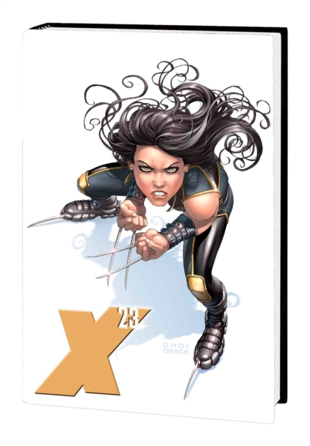 X-23 Omnibus Vol. 1, Hardback Book