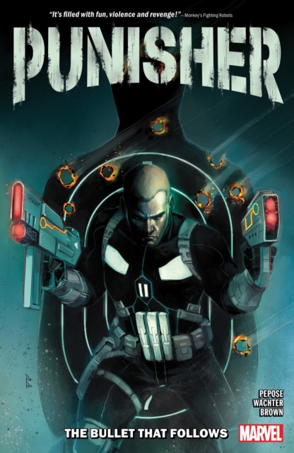 Punisher: The Bullet That Follows, Paperback / softback Book