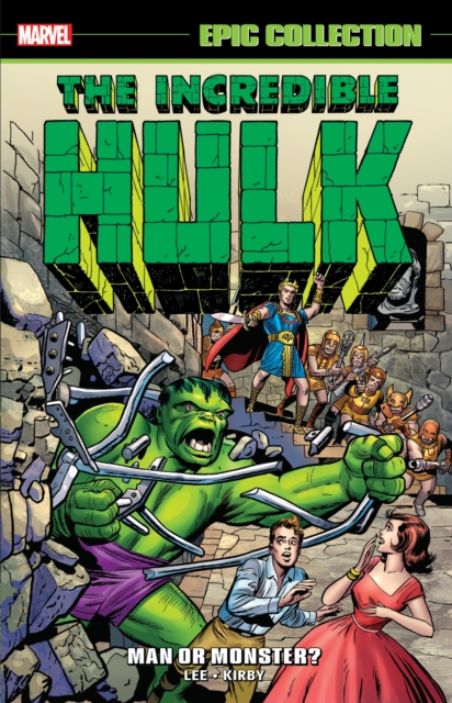 Incredible Hulk Epic Collection: Man or Monster? (New Printing 2), Paperback / softback Book