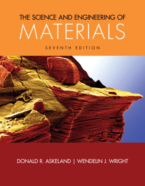 The Science and Engineering of Materials, Hardback Book