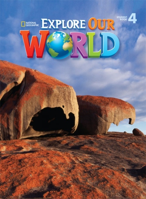Explore Our World 4 : American English, Paperback / softback Book