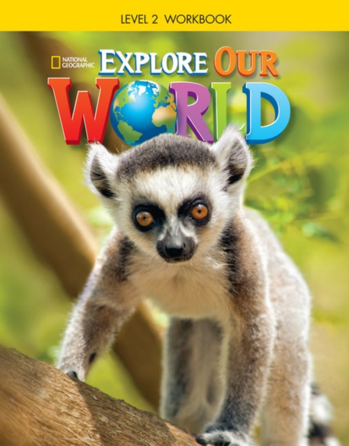 Explore Our World 2: Workbook, Pamphlet Book