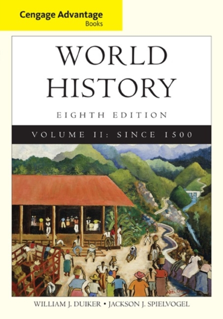 Cengage Advantage Books: World History, Volume II, Paperback / softback Book