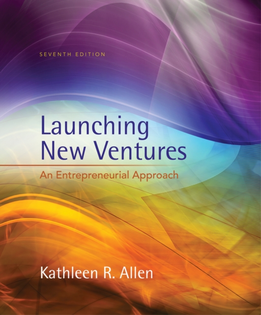 Launching New Ventures : An Entrepreneurial Approach, Hardback Book