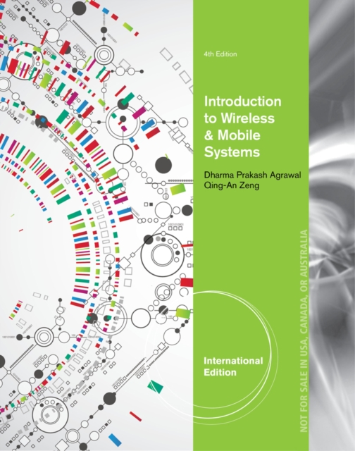 Introduction to Wireless and Mobile Systems, International Edition, Paperback / softback Book