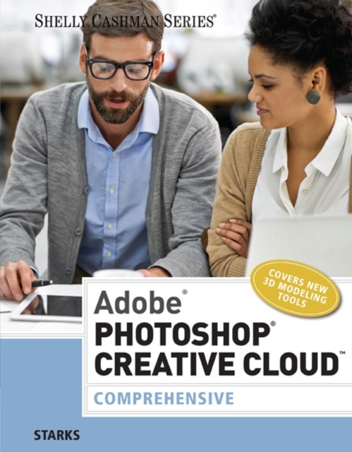 Adobe? Photoshop? Creative Cloud : Comprehensive, Paperback / softback Book