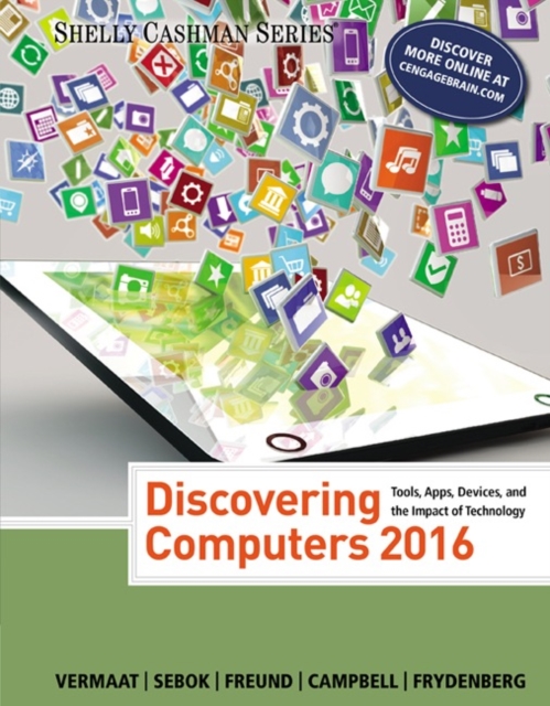 Discovering Computers ?2016, Paperback / softback Book