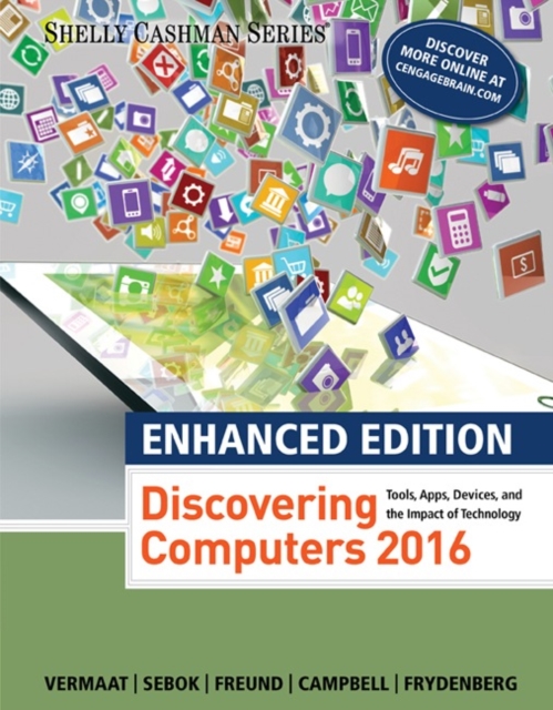 Enhanced Discovering Computers ?2017, Paperback / softback Book