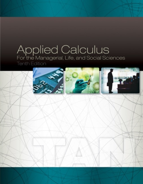 Applied Calculus for the Managerial, Life, and Social Sciences, Hardback Book