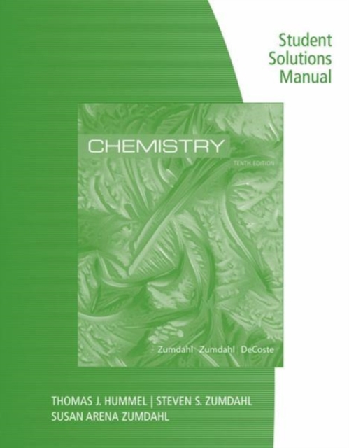 Student Solutions Manual for Zumdahl/Zumdahl/DeCoste's Chemistry, 10th  Edition, Paperback / softback Book