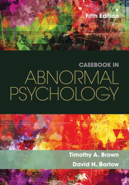 Casebook in Abnormal Psychology, Paperback / softback Book