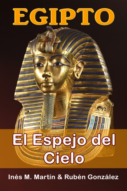 Egipto el Espejo del Cielo, EPUB eBook