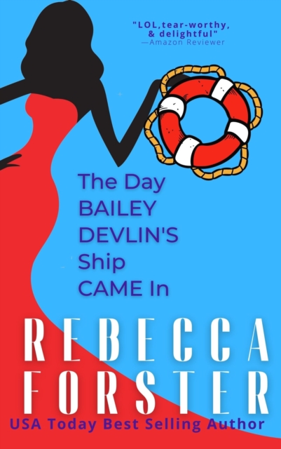 Day Bailey Devlin's Ship Came In, EPUB eBook