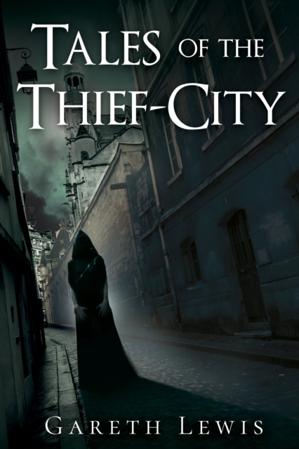 Tales of the Thief-City, EPUB eBook
